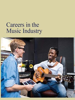 cover image of Careers in the Music Industry